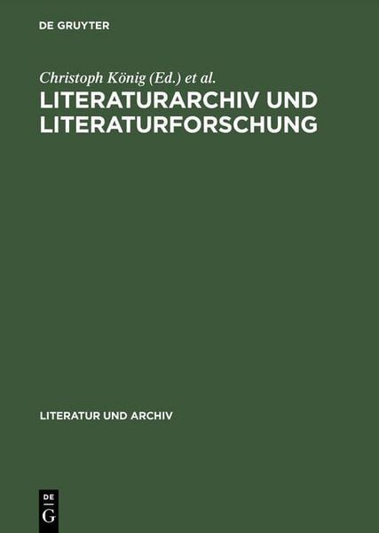 Produktbild: Literaturarchiv und Literaturforschung