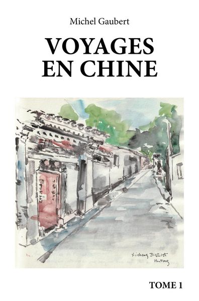 Produktbild: Voyages en Chine - Tome 1