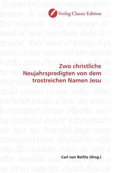 Produktbild: Zwo christliche Neujahrspredigten von dem trostreichen Namen Jesu