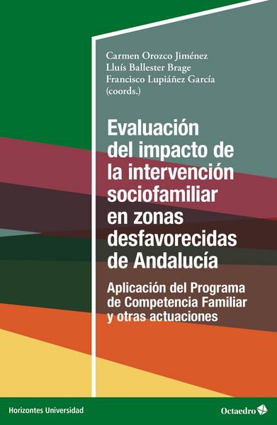 Produktbild: Evaluaci&oacute;n del impacto de la intervenci&oacute;n sociofamiliar en zonas desfavorecidas de Andaluc&iacute;a