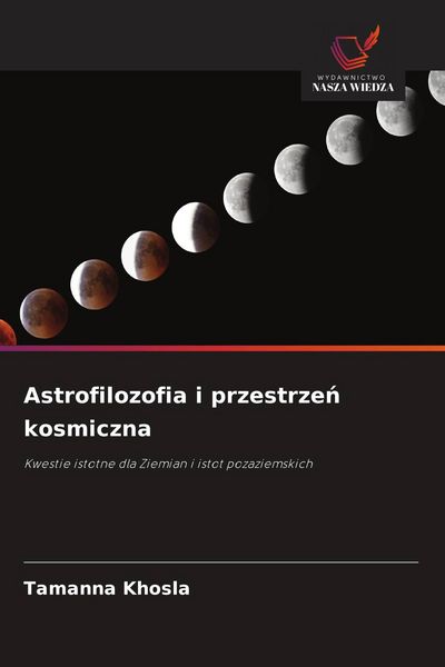 Produktbild: Astrofilozofia i przestrze&iquest; kosmiczna