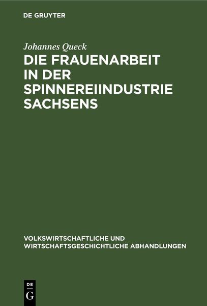 Produktbild: Die Frauenarbeit in der Spinnereiindustrie Sachsens