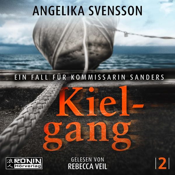 Produktbild: Kielgang - Ein Fall f&uuml;r Kommissarin Sanders