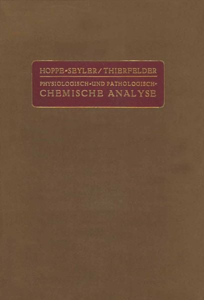 Produktbild: Handbuch der Physiologisch- und Pathologisch-Chemischen Analyse f&uuml;r &Auml;rzte und Studierende