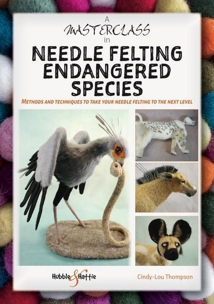 Produktbild: A Masterclass in Needle Felting Endangered Species