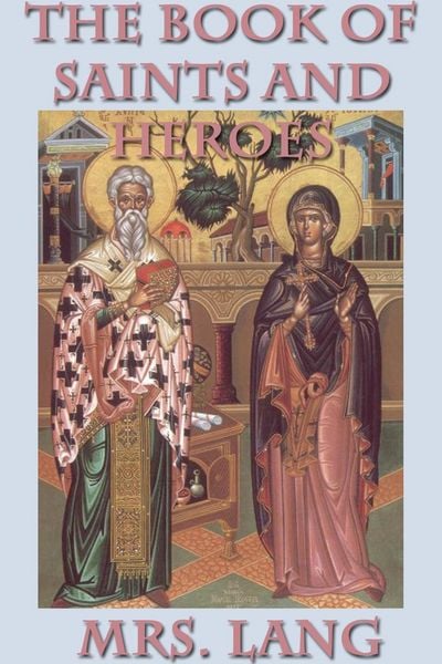 Produktbild: The Book of Saints and Heroes