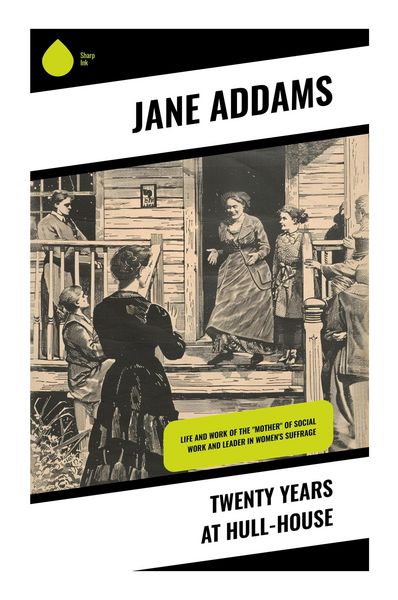 Produktbild: Twenty Years at Hull-House