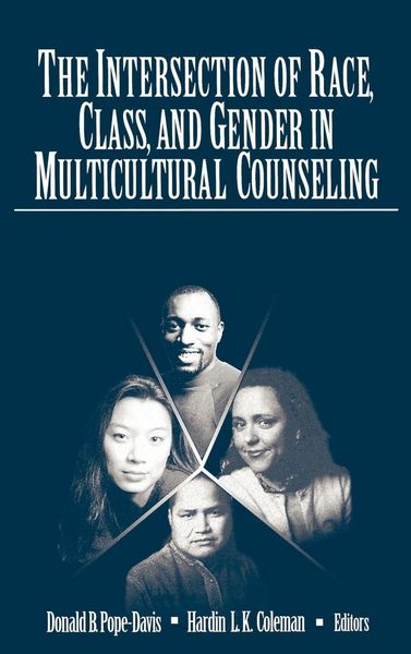 Produktbild: The Intersection of Race, Class, and Gender in Multicultural Counseling