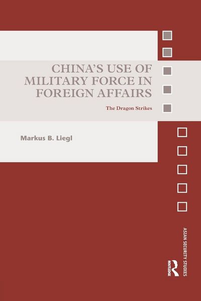 Produktbild: China's Use of Military Force in Foreign Affairs