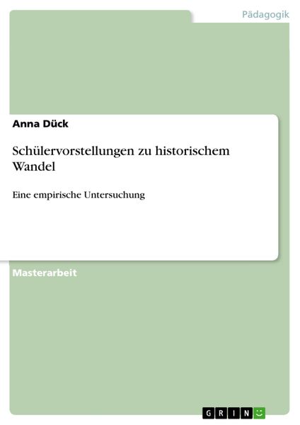 Produktbild: Sch&uuml;lervorstellungen zu historischem Wandel