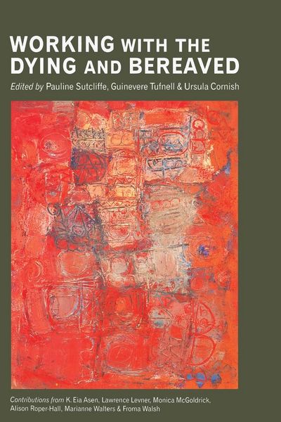 Produktbild: Working with the Dying and Bereaved