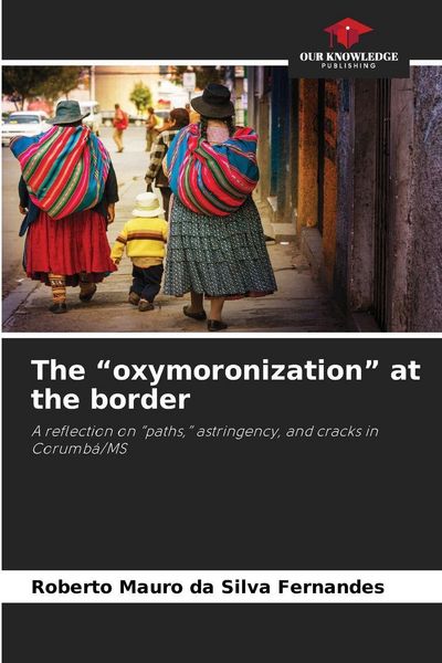 Produktbild: The "oxymoronization" at the border