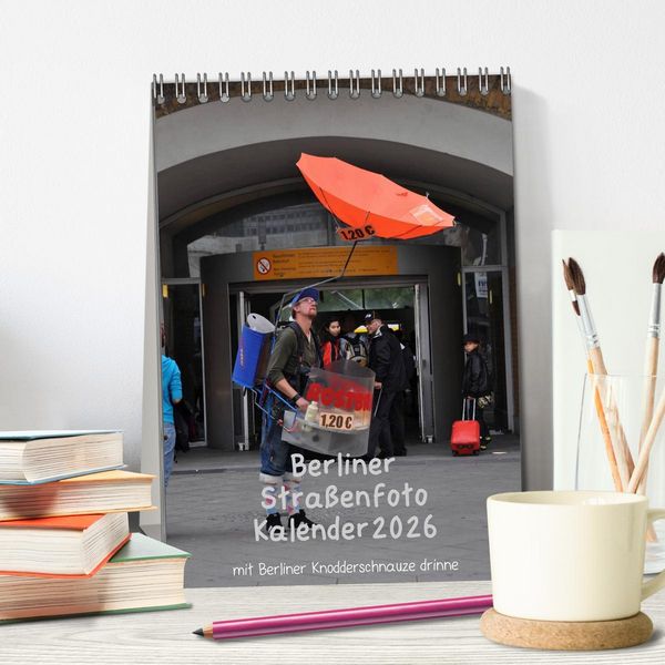 Produktbild: Berliner Stra&szlig;enfoto Kalender 2026 (Tischkalender 2026 DIN A5 hoch), CALVENDO Monatskalender