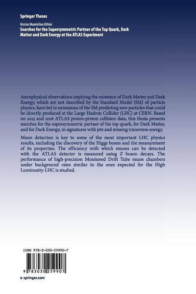 Produktbild: Searches for the Supersymmetric Partner of the Top Quark, Dark Matter and Dark Energy at the ATLAS Experiment