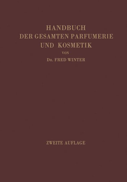 Produktbild: Handbuch der gesamten Parfumerie und Kosmetik