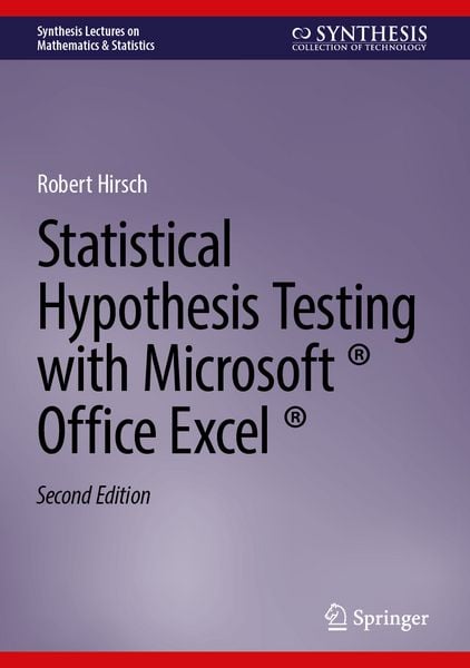 Produktbild: Statistical Hypothesis Testing with Microsoft &reg; Office Excel &reg;
