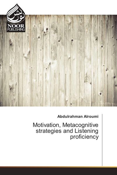 Produktbild: Motivation, Metacognitive strategies and Listening proficiency