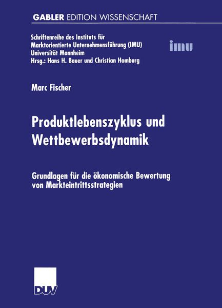 Produktbild: Produktlebenszyklus und Wettbewerbsdynamik