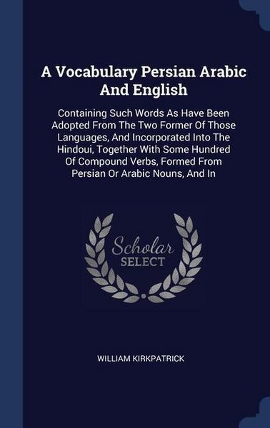 Produktbild: A Vocabulary Persian Arabic And English