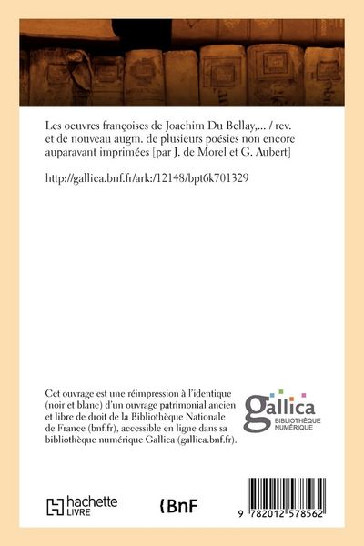 Produktbild: Les Oeuvres Fran&ccedil;oises de Joachim Du Bellay (&Eacute;d.1569)