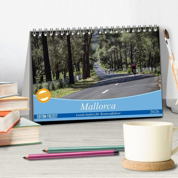 Produktbild: Mallorca: Die sch&ouml;nsten Landschaften f&uuml;r Rennradfahrer (Tischkalender 2026 DIN A5 quer), CALVENDO Monatskalender