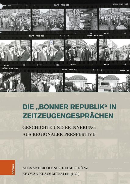 Produktbild: Die &raquo;Bonner Republik&laquo; in Zeitzeugengespr&auml;chen