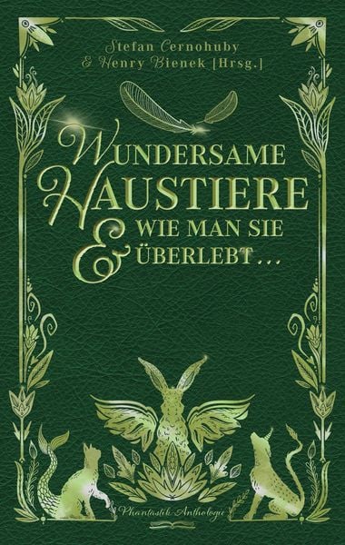 Produktbild: Wundersame Haustiere und wie man sie &uuml;berlebt