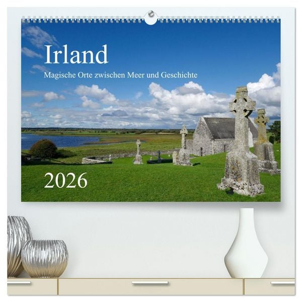 Produktbild: Irland &ndash; Magische Orte zwischen Meer und Geschichte (hochwertiger Premium Wandkalender 2026 DIN A2 quer), Kunstdruck in Hochglanz