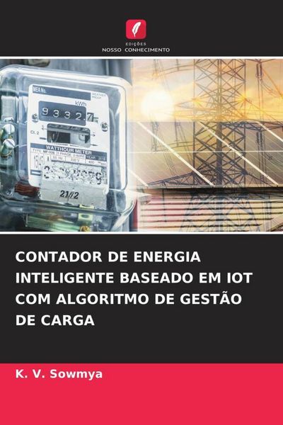 Produktbild: Contador De Energia Inteligente Baseado Em Iot Com Algoritmo De Gest&atilde;o De Carga