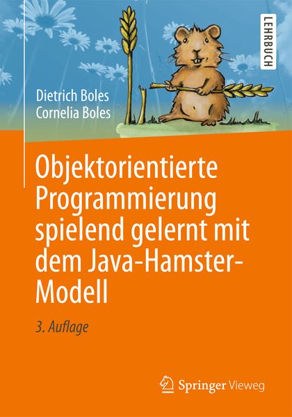 Produktbild: Objektorientierte Programmierung spielend gelernt mit dem Java-Hamster-Modell