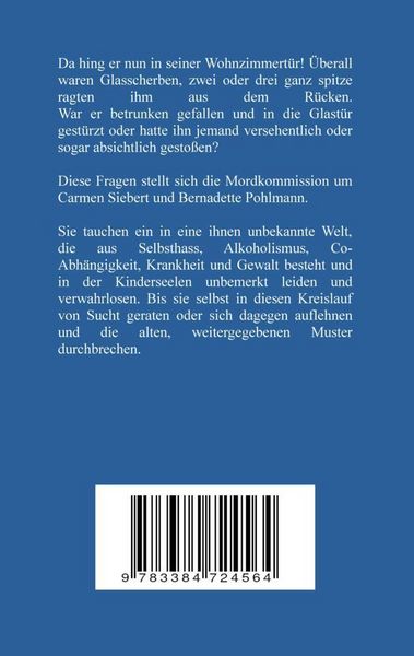 Produktbild: Der Tod des Alkoholikers - Sucht, Co-Abh&auml;ngigkeit, Therapie, Kontrollverlust, Mobbing, Autismus, Selbsthass, Selbst&uuml;bersch&auml;tzung, fahrl&auml;ssige T&ouml;tung,
