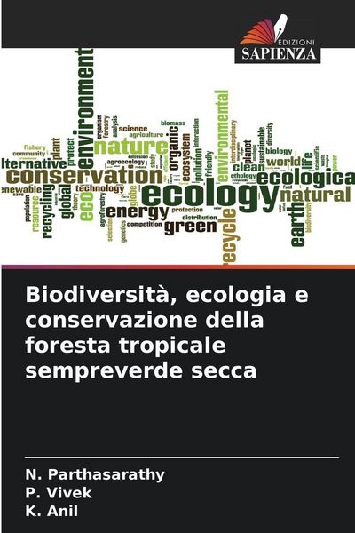 Produktbild: Biodiversit&agrave;, ecologia e conservazione della foresta tropicale sempreverde secca