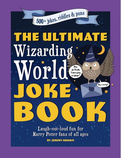 Produktbild: The Ultimate Wizarding World Joke Book