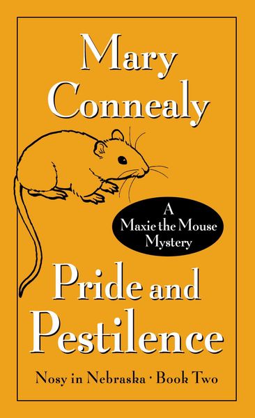Produktbild: Pride and Pestilence: A Maxie the Mouse Mystery