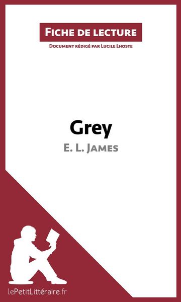 Produktbild: Grey de E. L. James (Fiche de lecture)