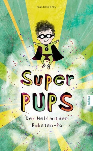 Produktbild: Super Pups - Der Held mit dem Raketen Po