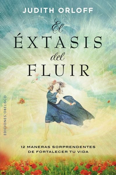 Produktbild: El &eacute;xtasis del fluir