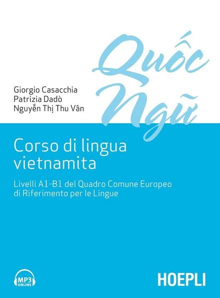 Produktbild: Corso di lingua vietnamita. Livelli A1-B1 del Quadro Comune Europeo di Riferimento per le Lingue