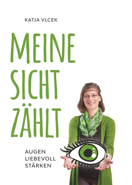 Produktbild: Meine Sicht z&auml;hlt!