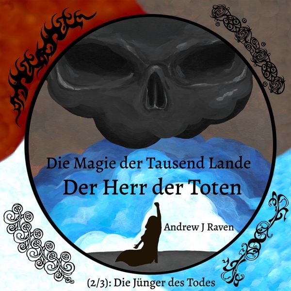 Die Magie der Tausend Lande - Der Herr der Toten (2/3): Die Jünger des Todes - Andrew J. Raven, Audio, 4070169075993
