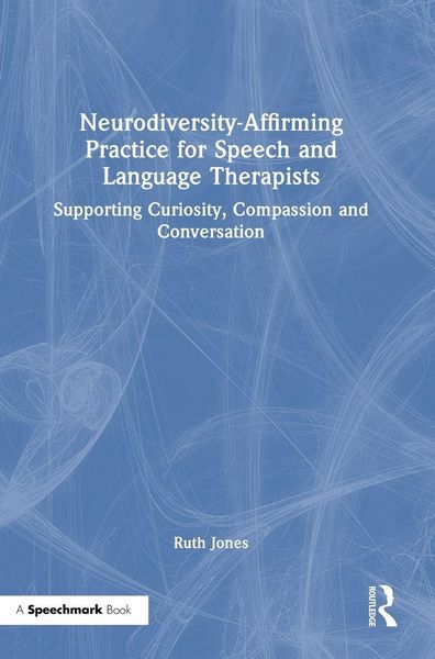 Produktbild: Neurodiversity-Affirming Practice for Speech and Language Therapists