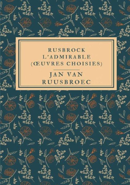 Produktbild: Rusbrock l'Admirable (&oelig;uvres choisies)