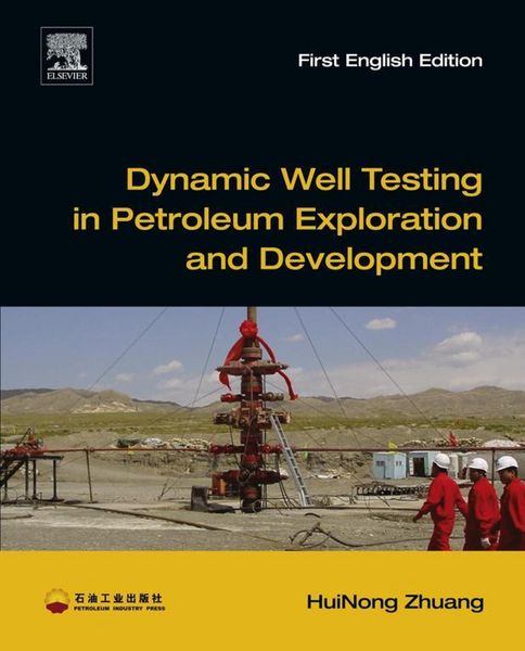 Produktbild: Dynamic Well Testing in Petroleum Exploration and Development