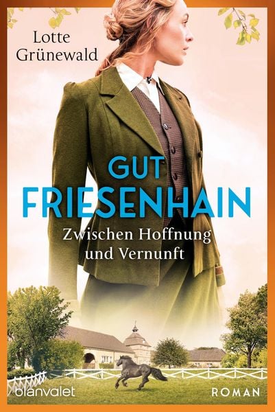 Produktbild: Gut Friesenhain - Zwischen Hoffnung und Vernunft