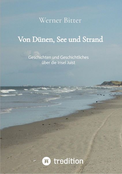 Produktbild: Von D&uuml;nen, See und Strand