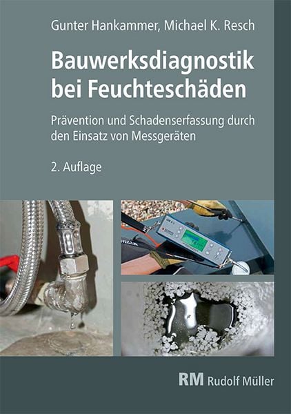 Produktbild: Bauwerksdiagnostik bei Feuchtesch&auml;den, 2. Auflage