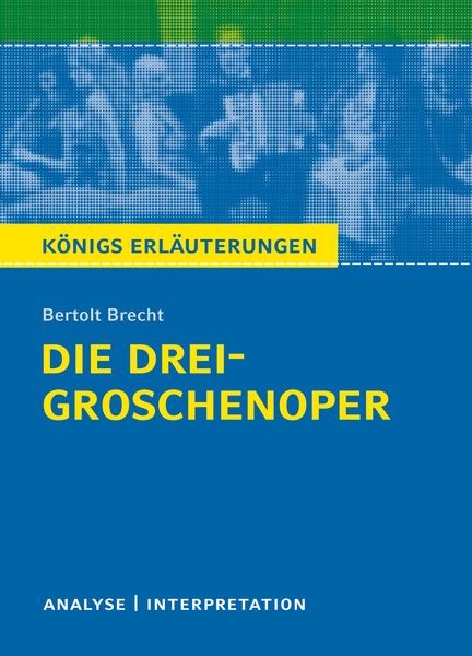Die Dreigroschenoper von Bertolt Brecht., Taschenbuch von Bertolt Brecht, Klett Lerntraining bei PONS Langenscheidt GmbH, 9783129303931