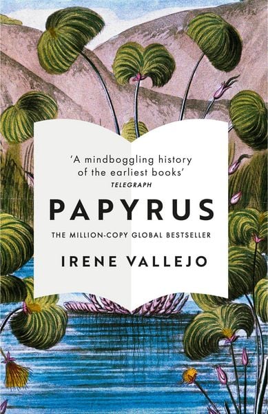 Papyrus, Taschenbuch von Irene Vallejo, Hodder And Stoughton, 978-1-5293-4400-4