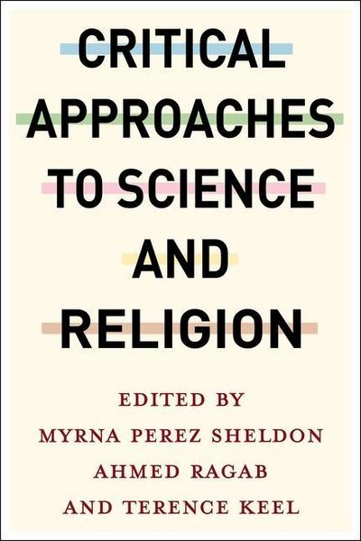 Produktbild: Critical Approaches to Science and Religion