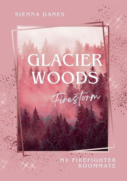 Produktbild: Glacier Woods: Firestorm